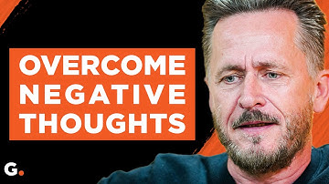 How To Overcome Your NEGATIVE THOUGHTS & Heal Your Mind | Gary John Bishop & Lewis Howes