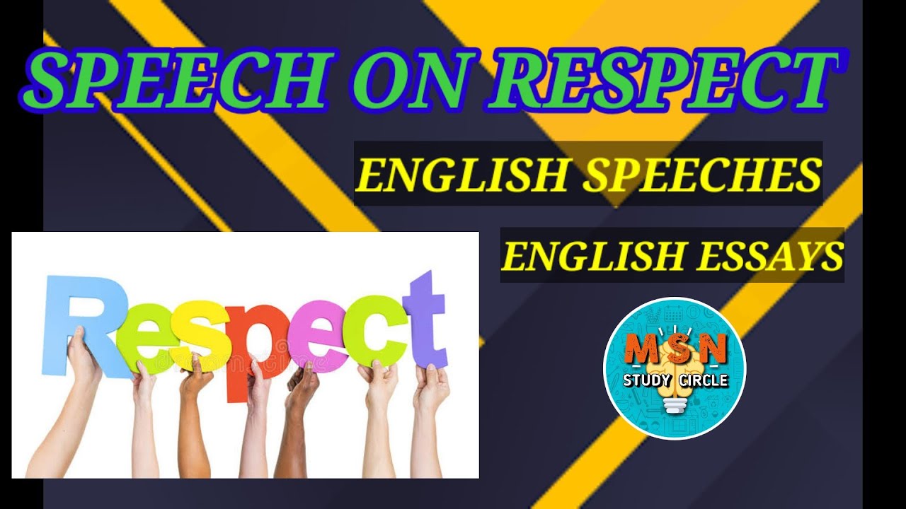speech on respect towards