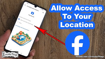 How to Allow Facebook to Access Your Location