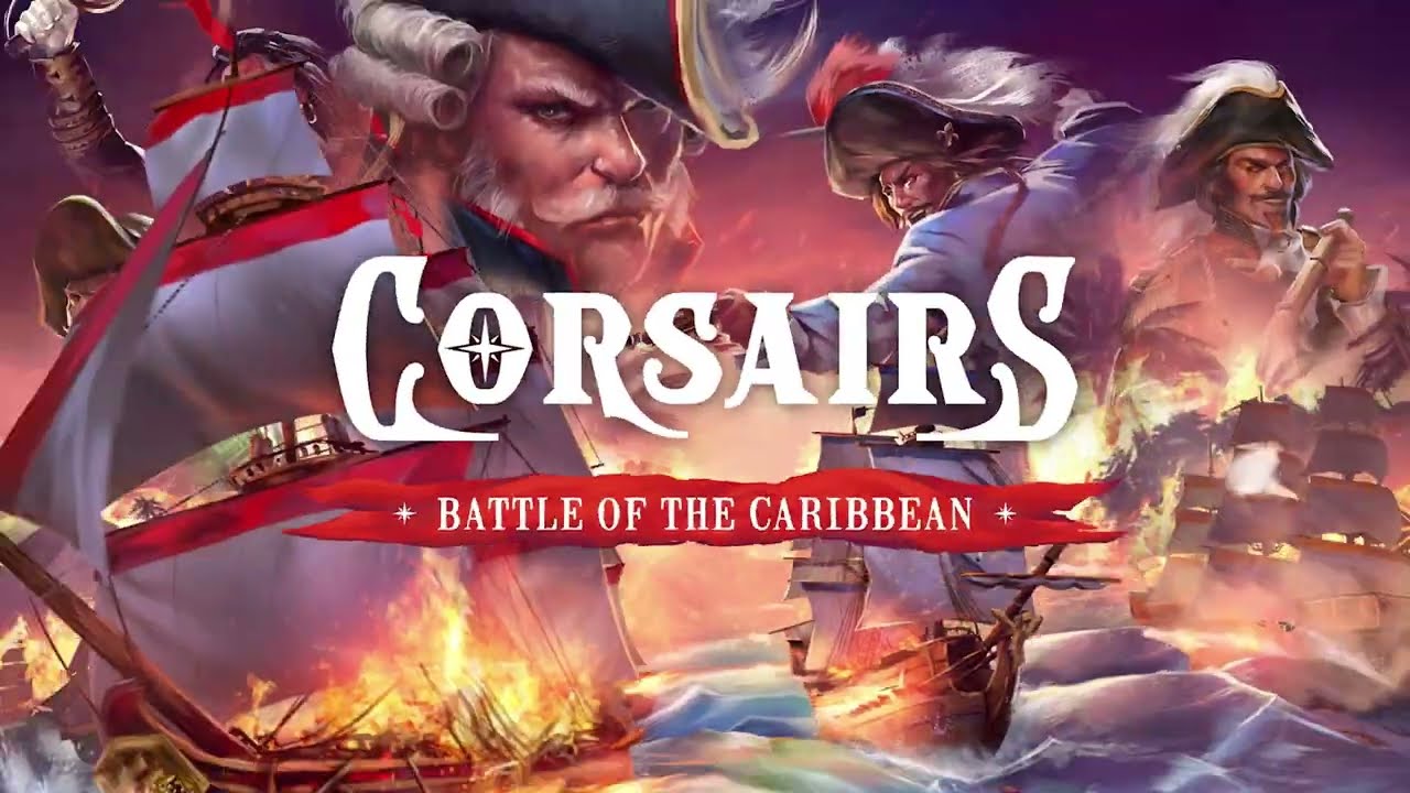 Corsairs: Battle of the Caribbean trailer thumbnail