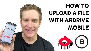 HOW TO: Upload a File with ArDrive Mobile