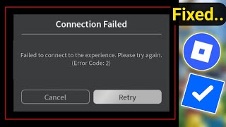 Fix..Roblox Error Code 2 Problem in Today || Fix Error Code 2 Problem On Roblox New Update