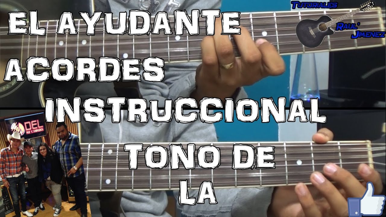 El ayudante - Los plebes del rancho | Acordes | Tonos - YouTube