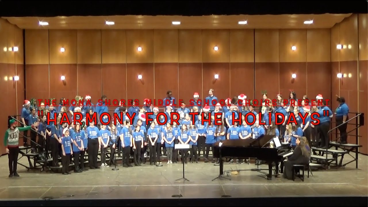 MSMS Choirs present Harmony for the Holidays 2022 YouTube