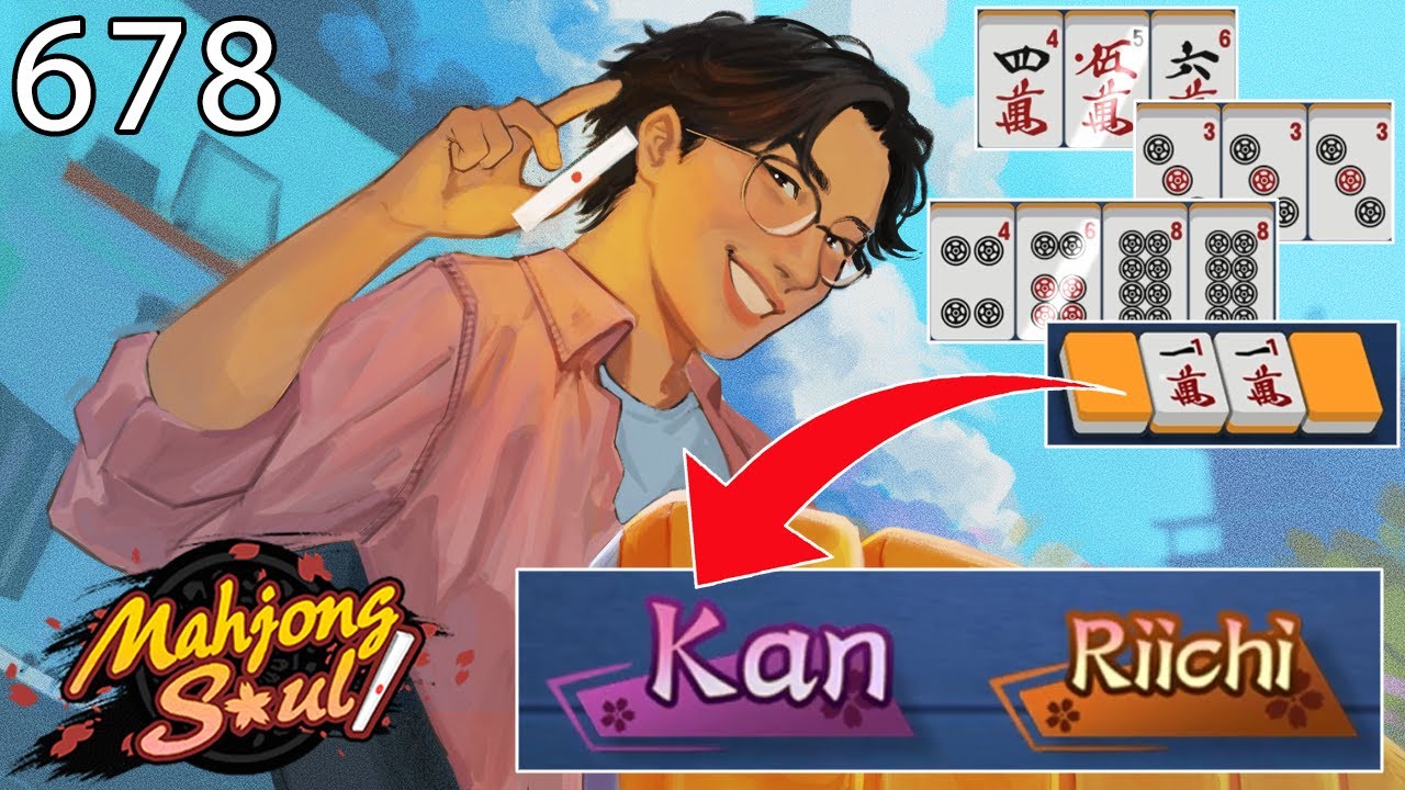 KAN Into Riichi And I'm Feeling Peachy [Mahjong Soul - Ep. 678] - YouTube