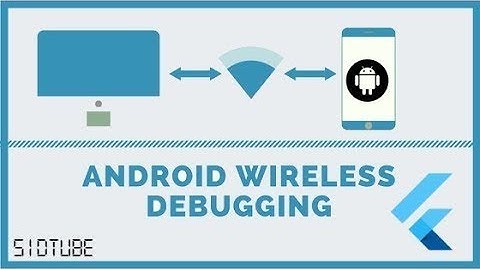 Debug app over WIFI without root wireless ADB