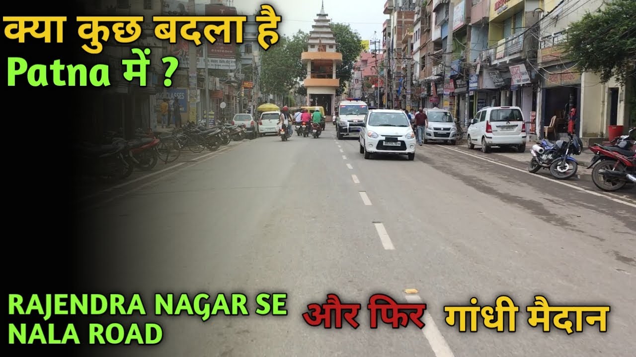 Patna After Unlock | Rajendra Nagar To Nala Road | Raahgeer Vlogs ft. Yusuf Perwez
