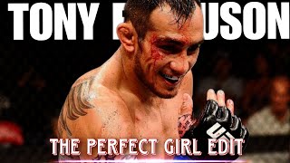 Tony Ferguson Edit || The Perfect girl #UFC291