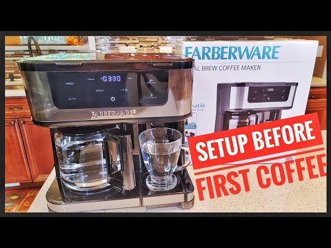 SETUP BEFORE FIRST USE FarberWare Dual Brew Coffee Maker K Cup pod