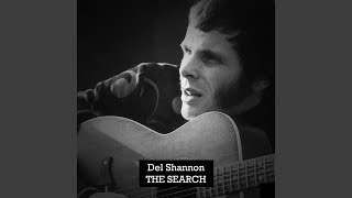 The Search - Del Shannon