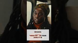 MY NEED ME UK TOUR IS JUNE 17TH - 19TH, GET YOUR TICKETS NOW https://linktr.ee/SevanaNeedMeUKTour