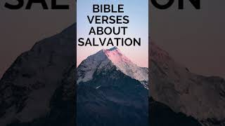 BIBLE VERSES ABOUT SALVATION#shorts