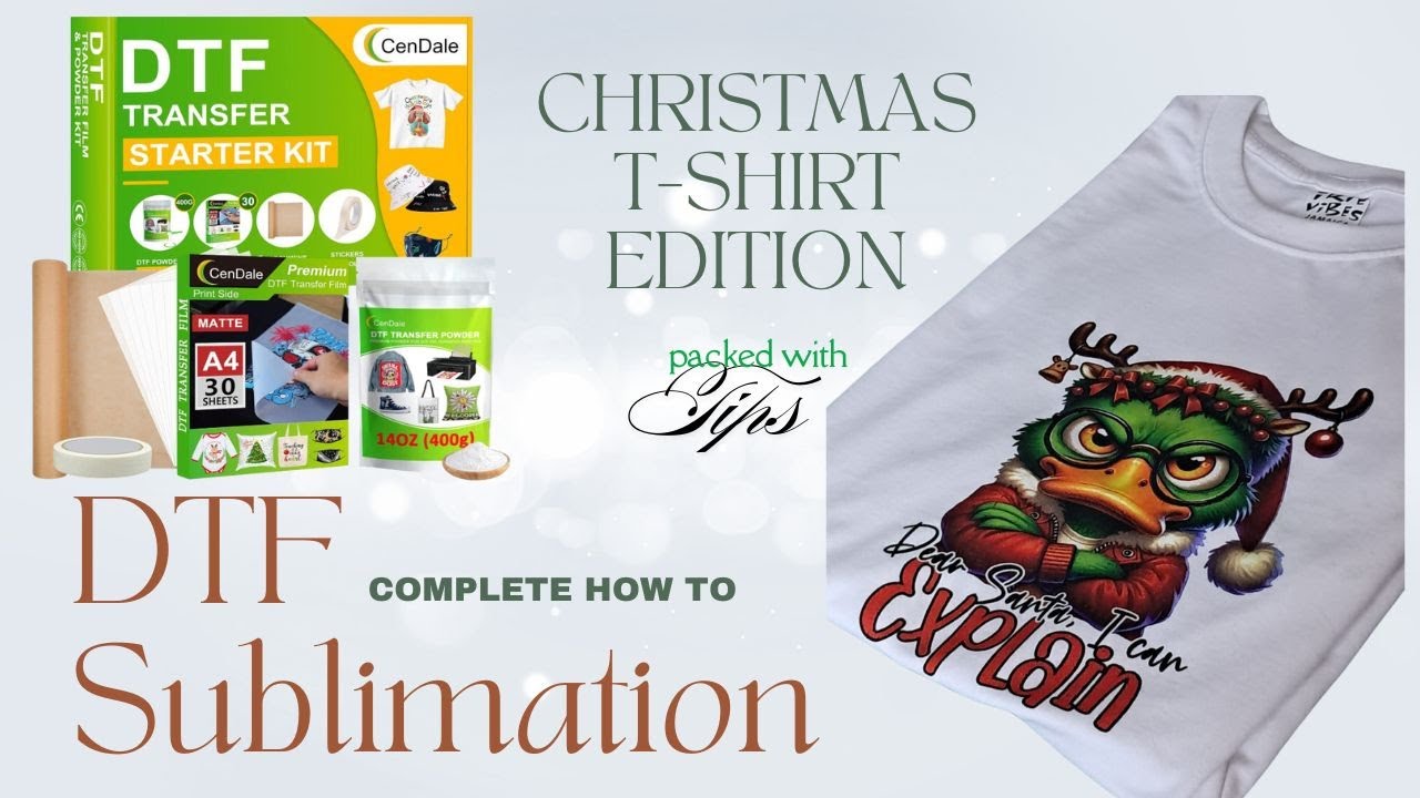 DTF Sublimation | Complete How To| Christmas Edition| Cendale DTF Kit