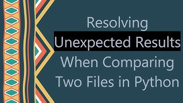 Resolving Unexpected Results When Comparing Two Files in Python