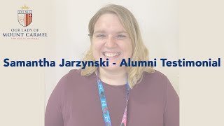 OLMC Alumni Testimonial - Samantha Jarzynski