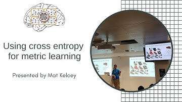 Using Cross Entropy for Metric Learning — Mat Kelcey — May Meetup