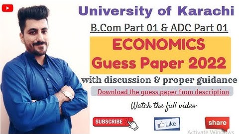 BCom Economics Guess paper 2022 | BCOM Part 01 | Karachi University | Complete Discussion & Guidance