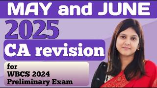CA Revision || MAY &amp; JUNE 2025 || WBCS 2024 PRELI EXAM || Gargi Madam