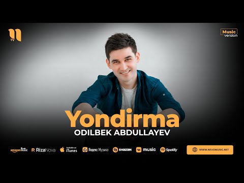 Odilbek Abdullayev — Yondirma (audio 2023)