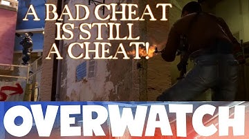 Using A Really Bad Cheat is Still CHEATING! CS:GO OVERWATCH