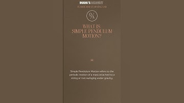 What is Simple Pendulum Motion @Diarasacademy