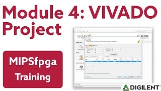 MIPSfpga - Module 4: Creating a MIPSfpga Vivado Project