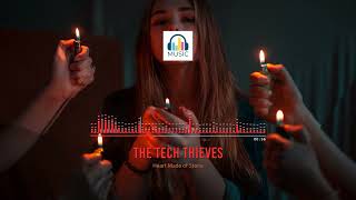 The Tech Thieves - Heart Made of Stone