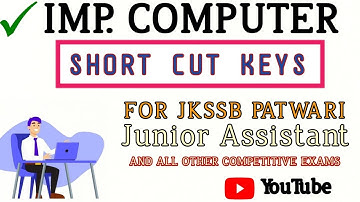 Important computer shortcut keys for jkssb patwari  | Juniors Assistant | jkp | SSC MTS CGL EXAM.