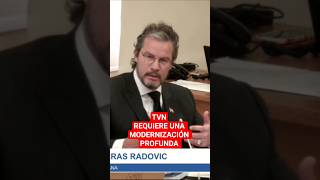 TVN REQUIERE UNA MODERNIZACIÓN PROFUNDA