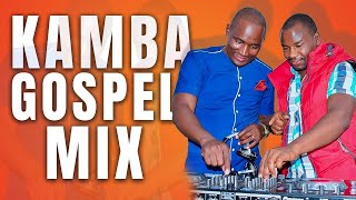 Kamba Gospel Mix 5 - Domie the DJ
