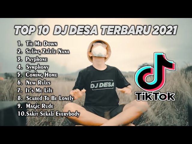 LAGU DJ DESA TERBAIK 2021 | DJ DESA FULL ALBUM | DJ TIKTOK TIE MI DOWN !!! class=