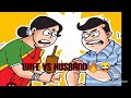 Funny time  husband wife  dil mein kuch moo pe kuch  mahakti kahaniyan