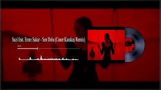 Suzi feat. Emre Şakar - Sen Dolu (Caner Karakaş Remix) Resimi