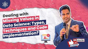 Dealing with Missing Values in Data Science: Types, Techniques and Code Implementation