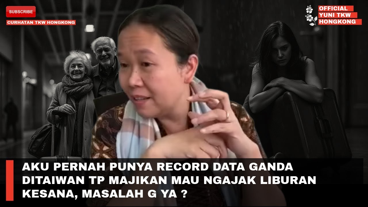 AKU PERNAH PUNYA RECORD DATA GANDA DITAIWAN TP MAJIKAN MAU NGAJAK LIBURAN KESANA, MASALAH G YA ?