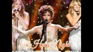 Céline Dion & Whitney Houston & Mariah Carey - O Holy Night