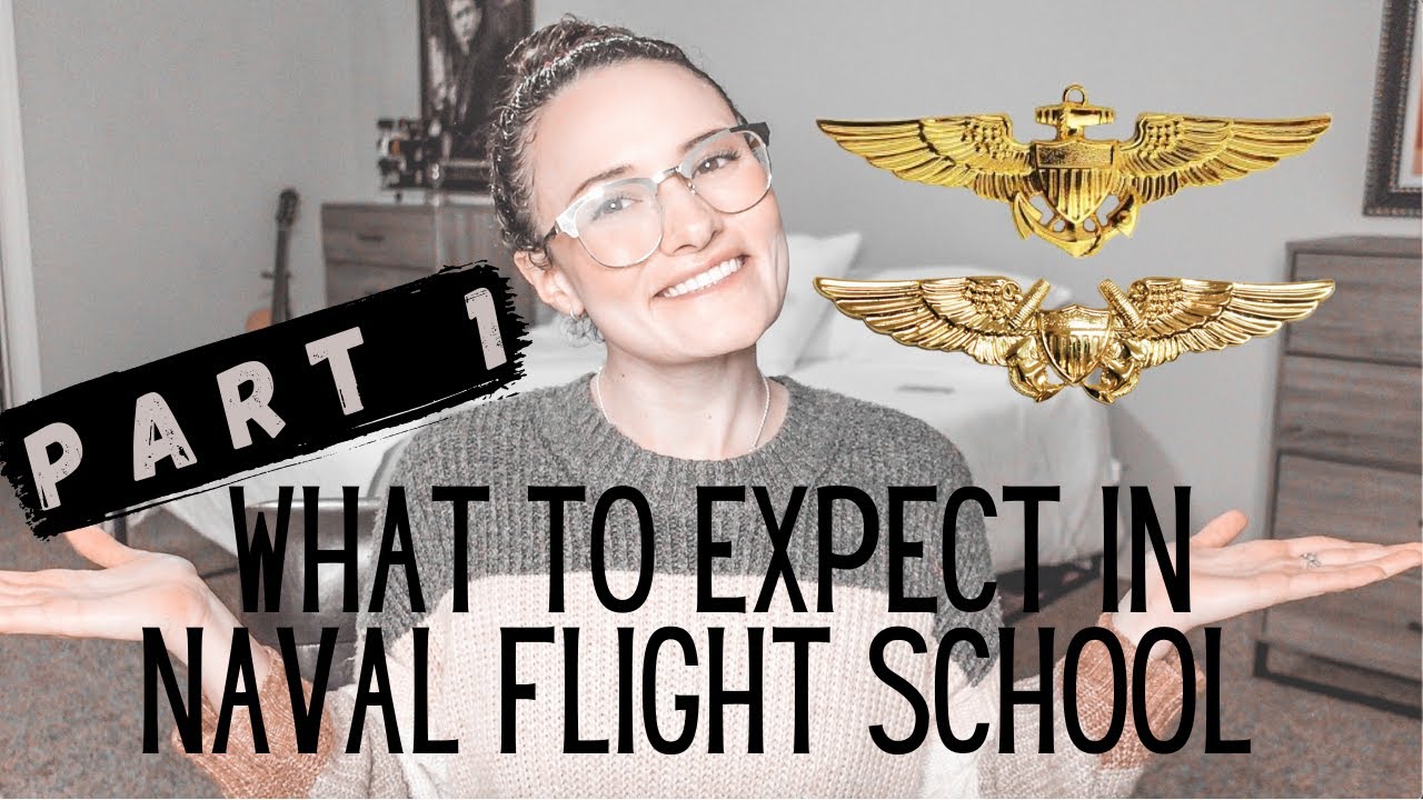 Part 1 Pre Check In Overview Naval Flight School YouTube Part 1 Pre Check In Overview Naval Flight School YouTube