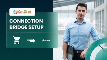 VirtueMart Migration - Connection Bridge Setup with Cart2Cart