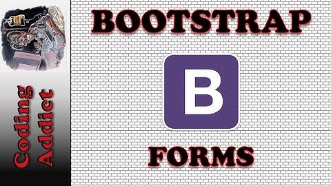 Bootstrap Tutorial for Beginners - Bootstrap Forms