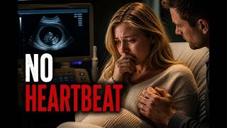 Everything Looked Normal on the Ultrasound — But There Was No Heartbeat