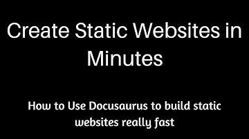 Create Documentation Websites Easily with Docusaurus