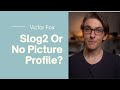 Sony No Picture Profile | How To Get The Best Colour