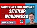 Google search console sitemap wordpress setup in 2 minutes