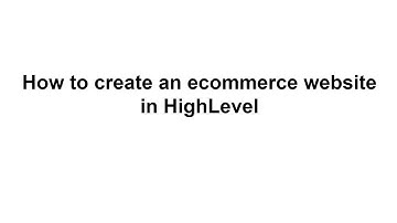 How to create ecommerce website in go HighLevel