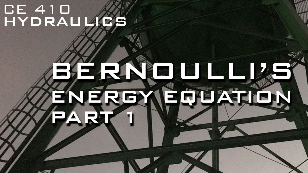 Hydraulics Bernoulli's Energy Equation Part 1 (Filipino) YouTube