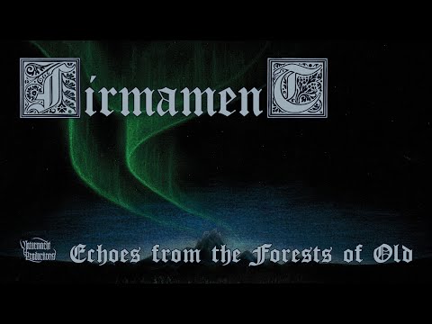 Firmament - Echoes from the Forests of Old (Lyric Video) [Ambient Black Metal]