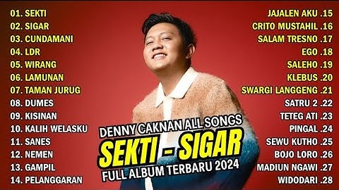 DENNY CAKNAN ALL SONGS "SEKTI" l FULL ALBUM TERBARU 2025