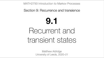 MATH2750 9.1 Recurrent and transient states