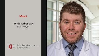 Meet Neurologist Dr Kevin Weber Ohio State Medical Center
