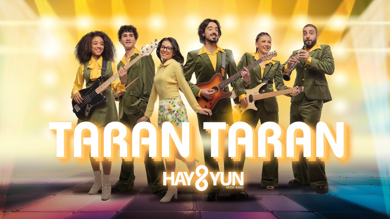 HAYUTYUN - Taran Taran // Տարան Տարան (Official Music Video)